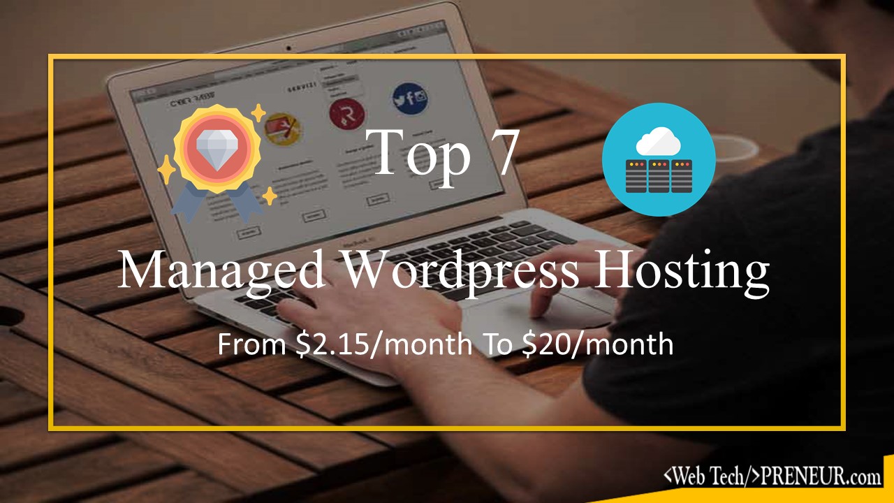top 7 managed wordpress hosting under from $2.95 to $20 Web Tech Preneur Hosting