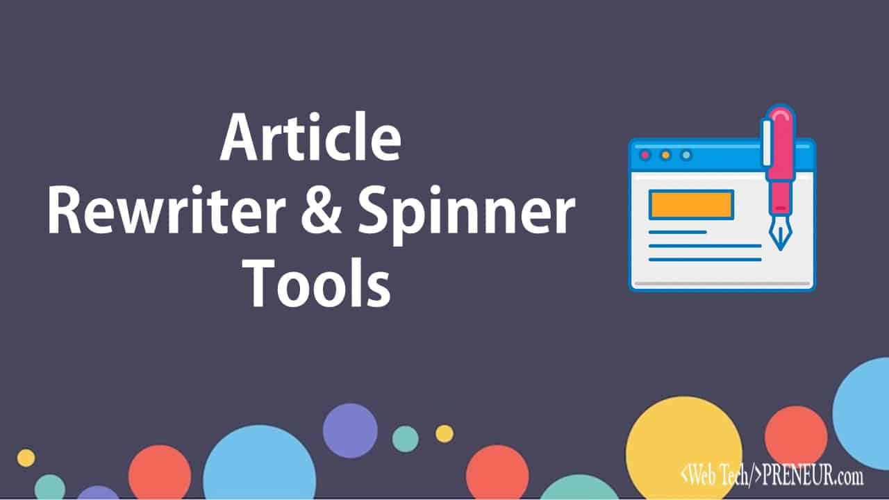 Article Rewriter & Spinnter Tools