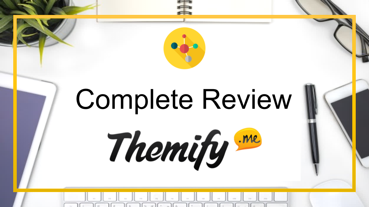 Themify - A Complete Review Featured Image