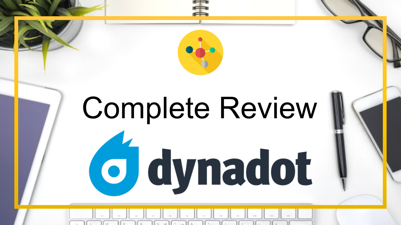 Dynadot Domains - A Complete Review Featured Image